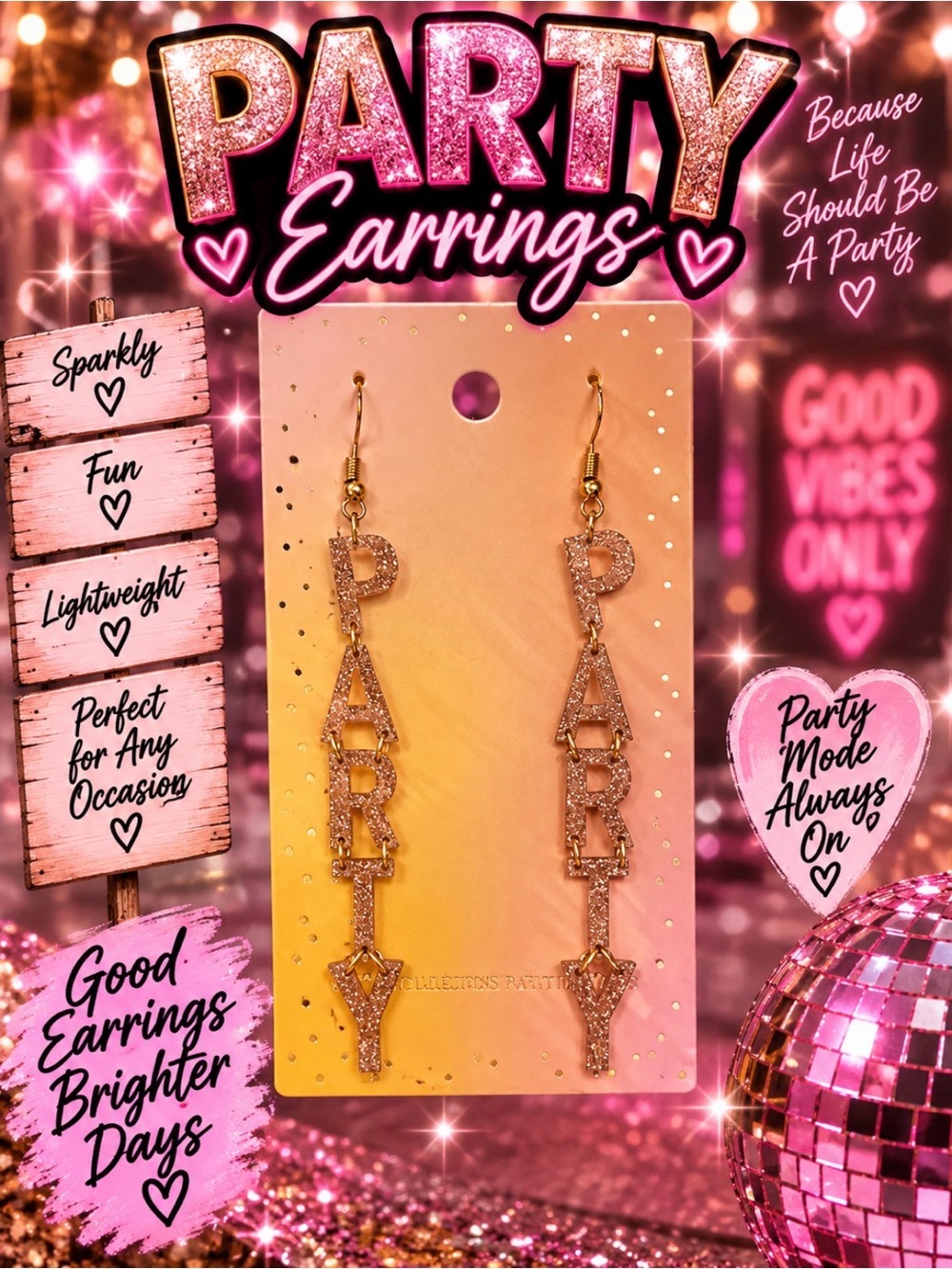 Sparkle 'PARTY' Drop Earrings - Pink